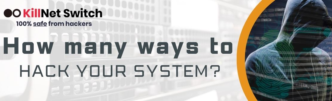 How many ways to hack your systems